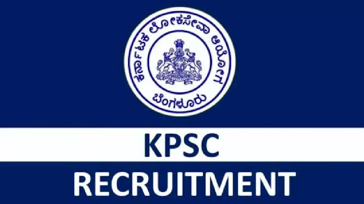 KPSC Recruitment 2024: ವಿವಿಧ ಹುದ್ದೆಗಳ ಅರ್ಜಿ ಸಲ್ಲಿಕೆ ದಿನಾಂಕವನ್ನು ವಿಸ್ತರಿಸಿದ KPSC