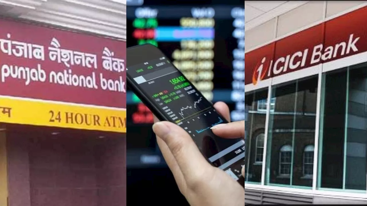 PNB का शेयर 7% भागा, ICICI स्टॉक भी बना रॉकेट... जानिए वजह