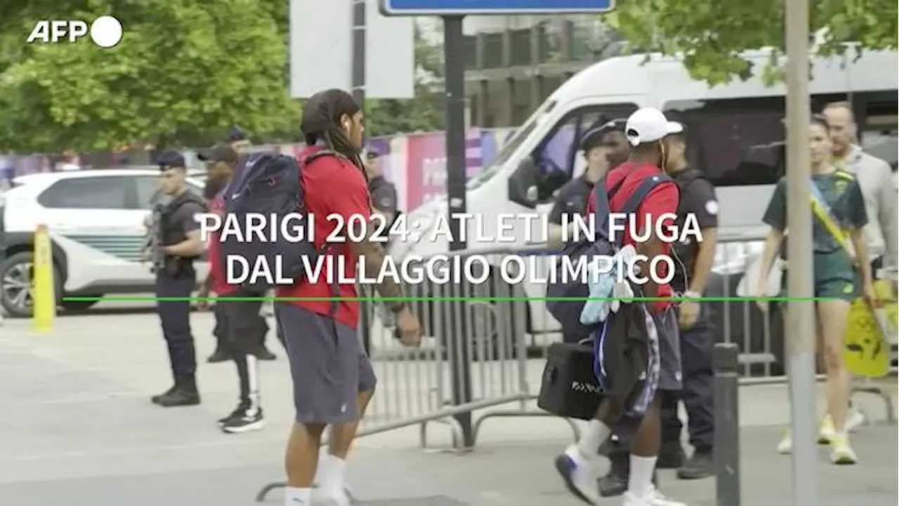 Parigi 2024: atleti in fuga dal villaggio olimpico