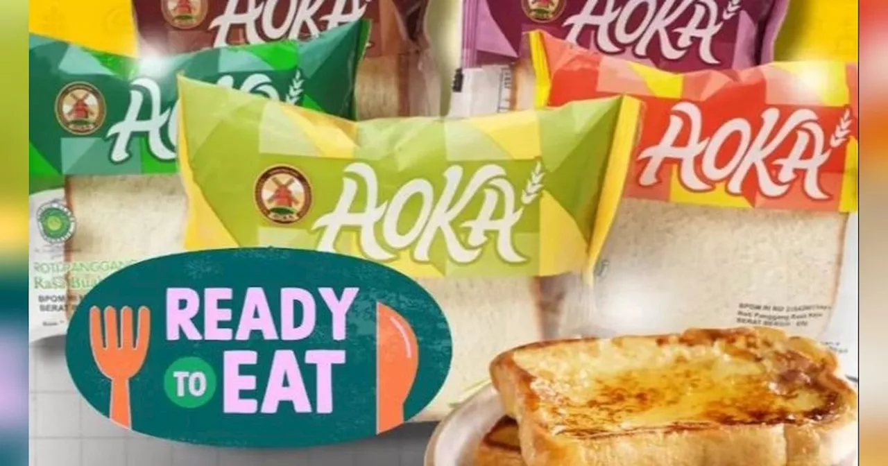 Produsen Roti Aoka Belum Bergabung dengan Asosiasi Makanan dan Minuman Indonesia