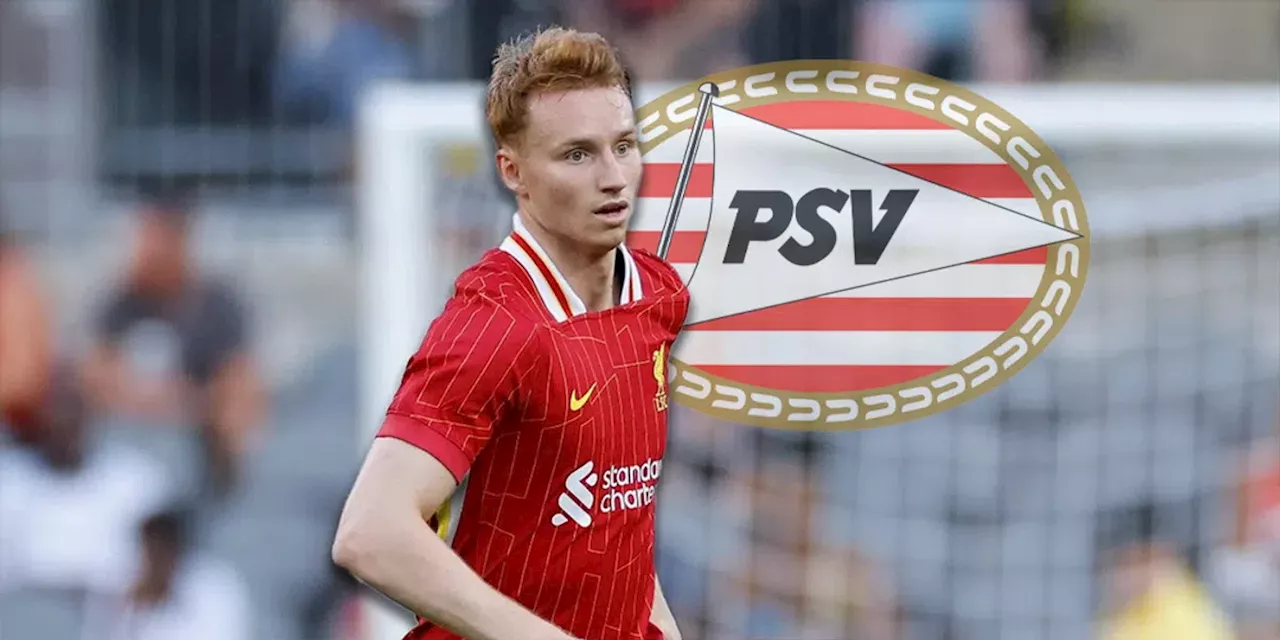 'Liverpool slaat bod op Van den Berg resoluut af: PSV moet dieper gaan'