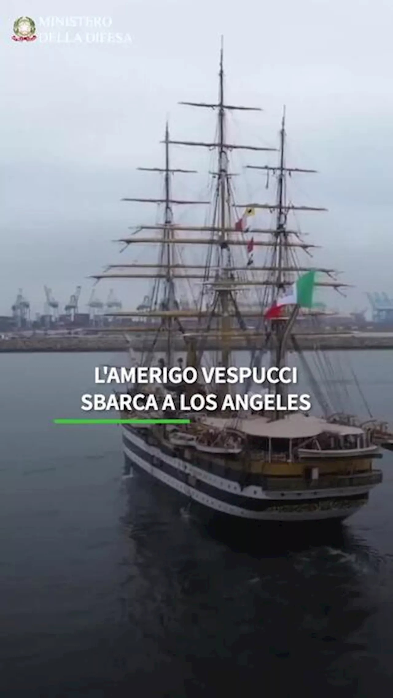 L'Amerigo Vespucci sbarca a Los Angeles