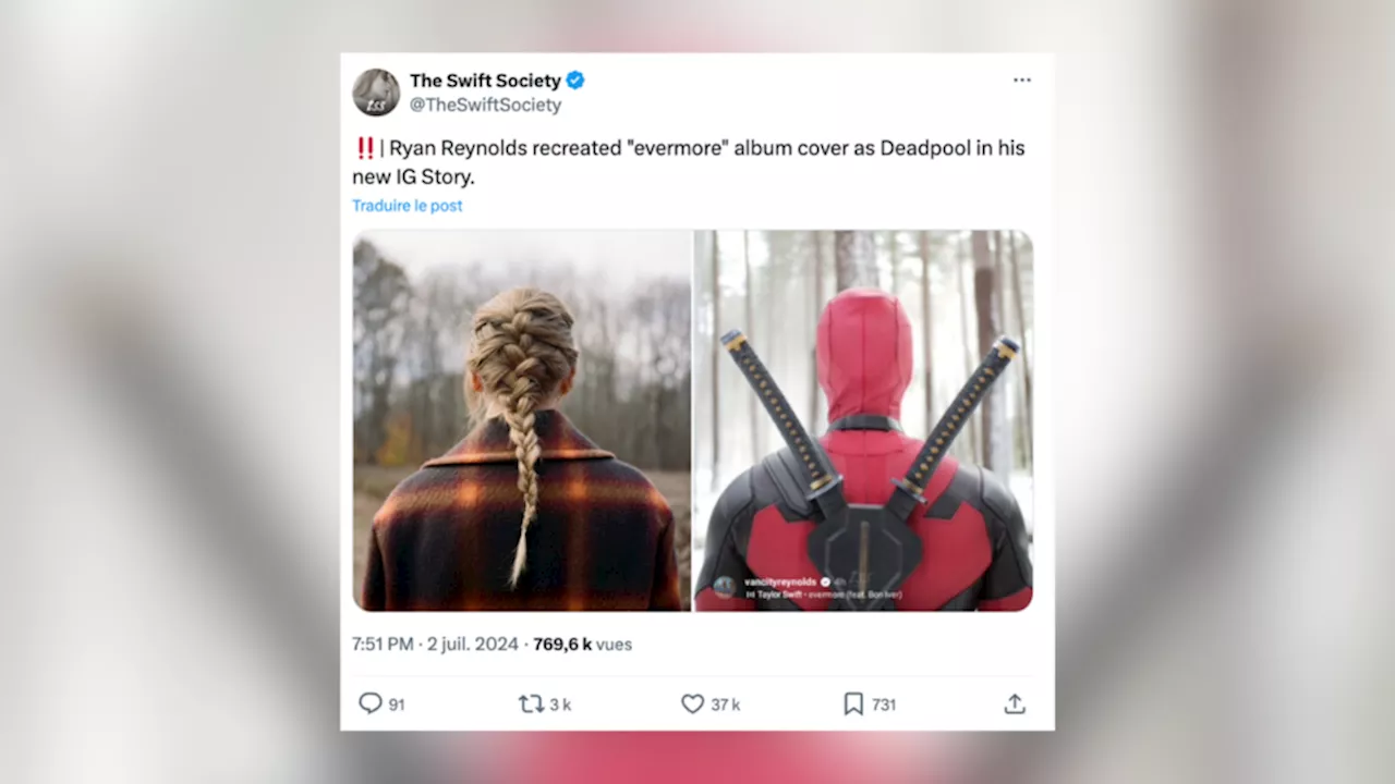 Ryan Reynolds : l'acteur relance les rumeurs d'une apparition de Taylor Swift dans «Deadpool & Wolverine»