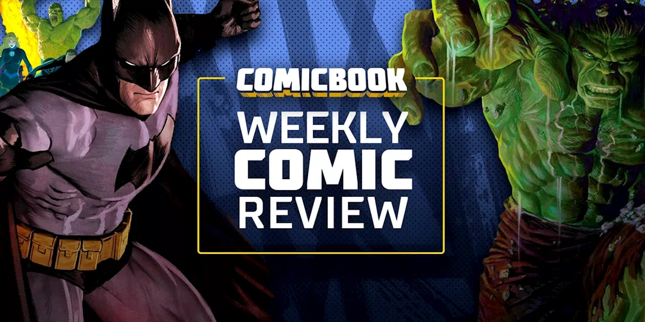 Comic Book Reviews for This Week: 7/3/2024