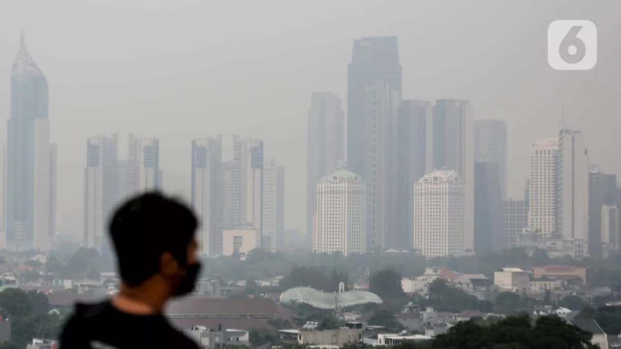 Kualitas Udara Jakarta Terburuk di Dunia Pagi Ini, Sangat Tidak Sehat