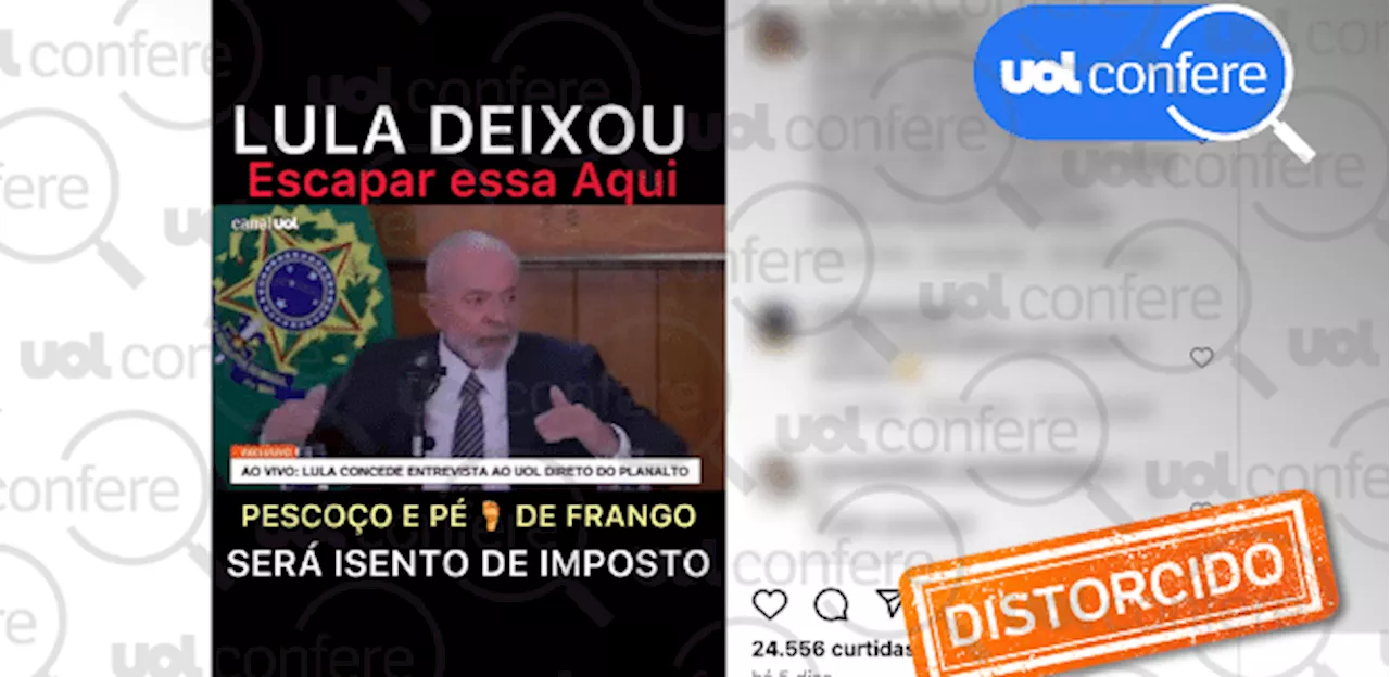 Lula não disse que quer isentar imposto apenas pescoço e pé frango