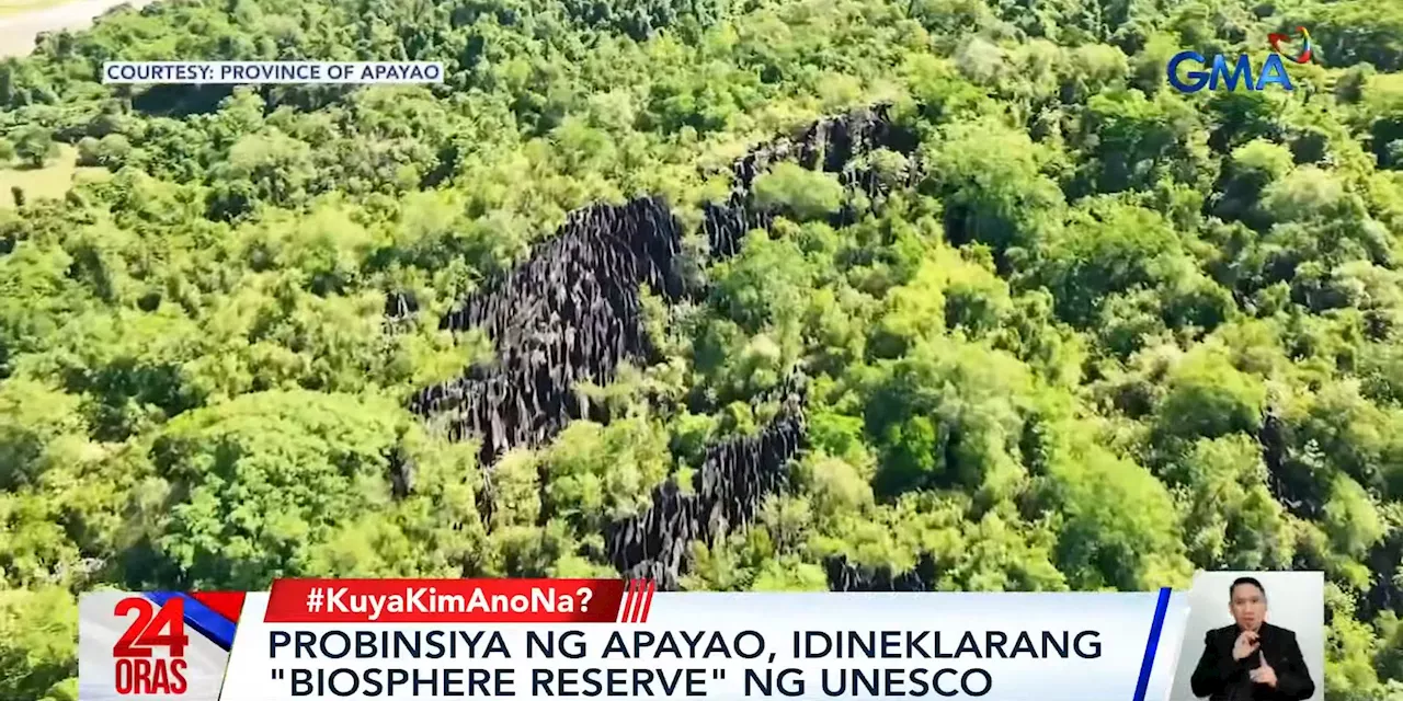 Apayao province declared as UNESCO biosphere reserve