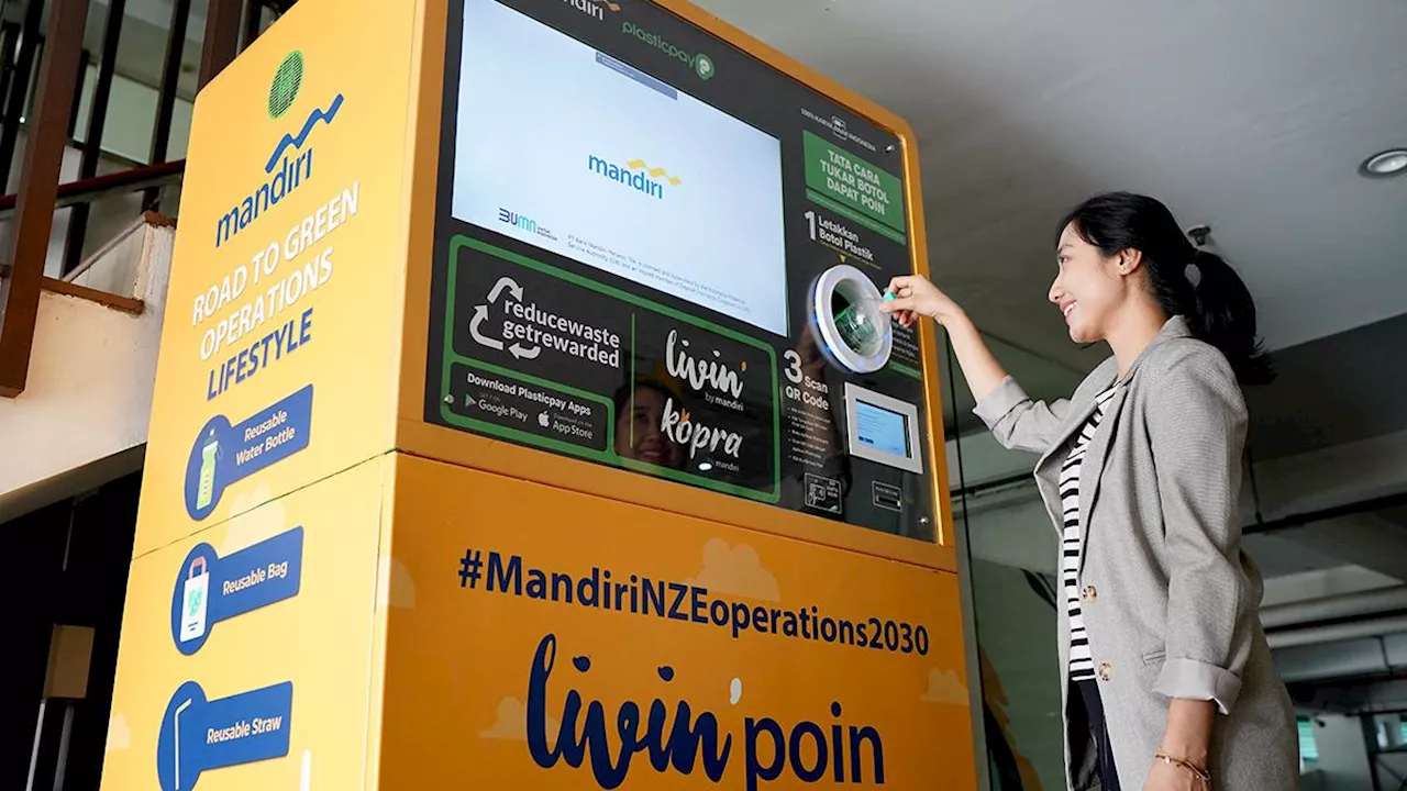 Sediakan Reverse Vending Machine, Cara Bank Mandiri Cegah Pencemaran Lingkungan