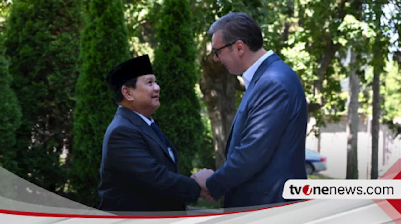 Disambut Baik Presiden Serbia, Menhan Prabowo Bahas Kerja Sama Strategis di Bidang Ekonomi dan Pertahanan