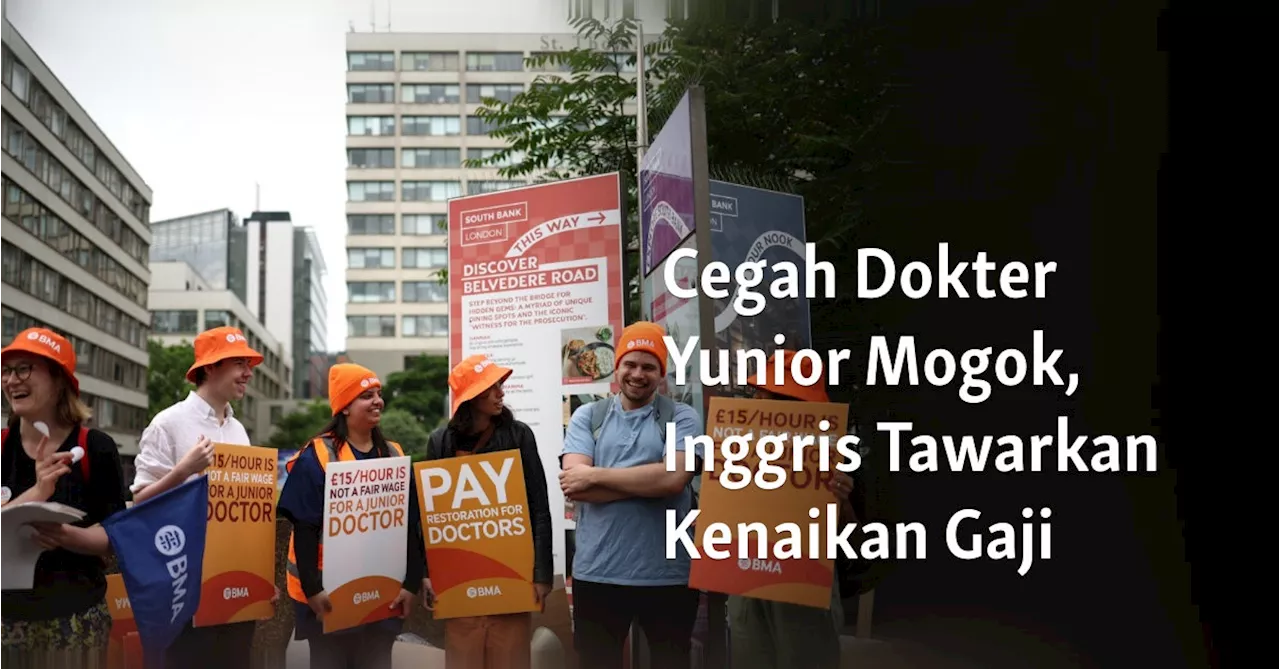 Cegah Dokter Yunior Mogok, Inggris Tawarkan Kenaikan Gaji