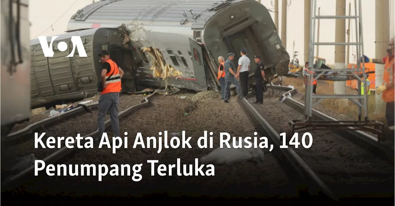 Kereta Api Anjlok di Rusia, 140 Penumpang Terluka