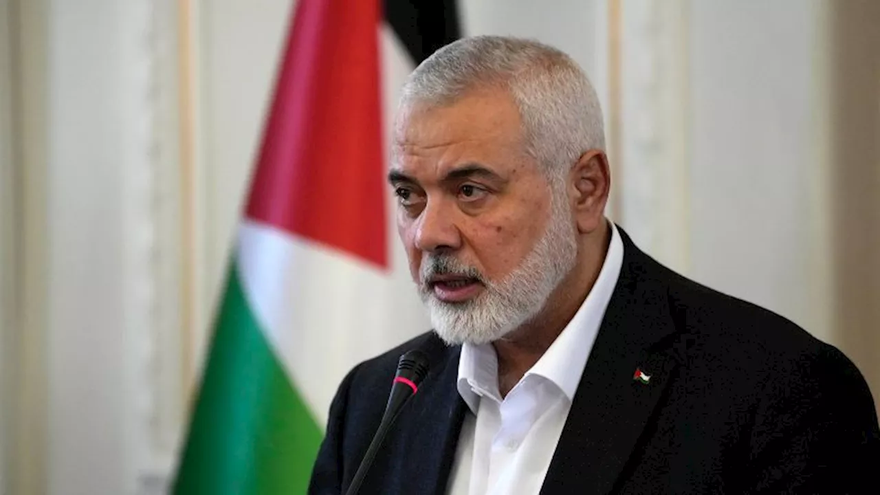 Hamas political leader Ismail Haniyeh killed in Iran, group says