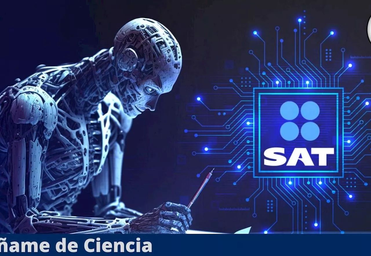 El SAT está usando inteligencia artificial y estos son los movimientos que te estará “checando”