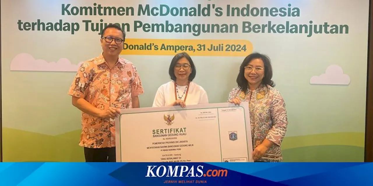 Pertama di Indonesia, McDonalds Ampera Jadi Restoran Cepat Saji Bersertifikat GBH