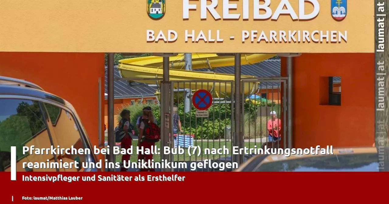 Pfarrkirchen bei Bad Hall: Bub (7) nach Ertrinkungsnotfall reanimiert und ins Uniklinikum geflogen