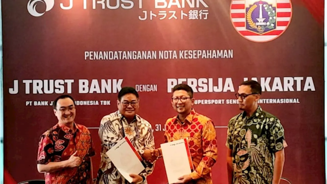 Teken MoU, J Trust Bank Dukung Persija Jakarta di Liga 1 Musim 2024-2025