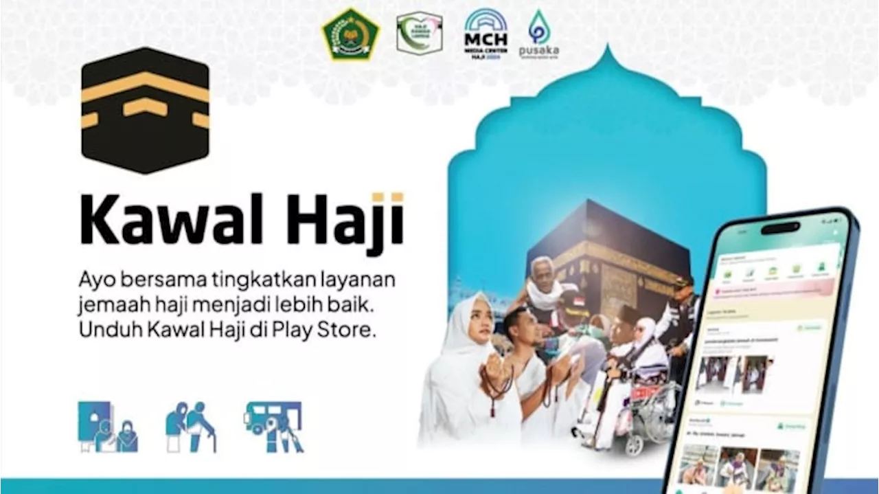 Optimalisasi Aplikasi Kawal Haji, Masalah Jemaah Lebih Cepat Teratasi