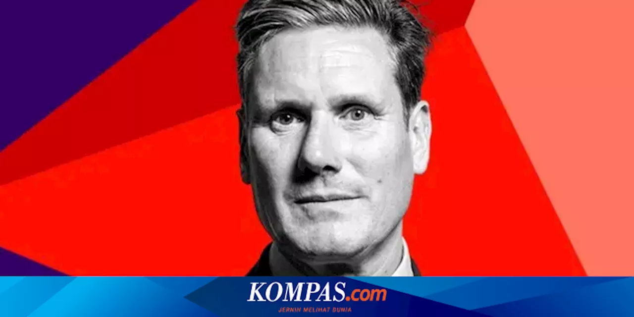 Profil Keir Starmer, PM Baru Inggris Usai Partai Buruh Menang Pemilu 2024