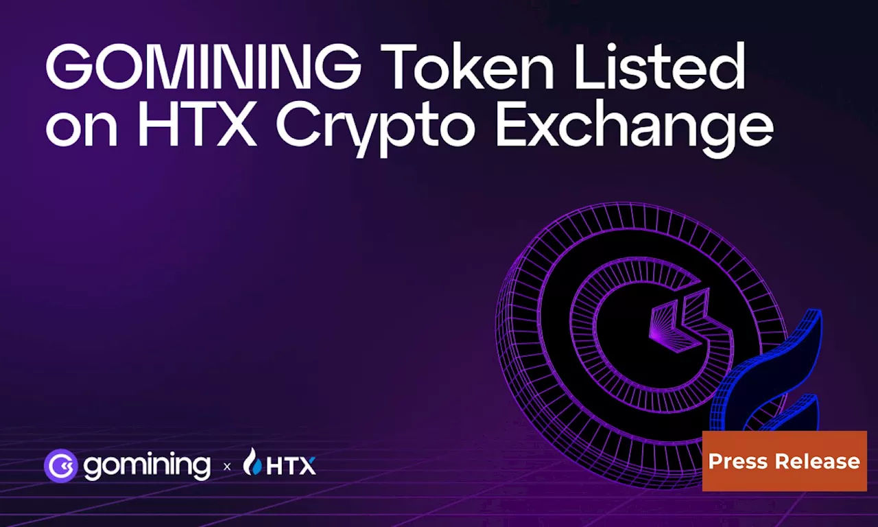 GOMINING Token to be Listed on HTX Crypto Exchange