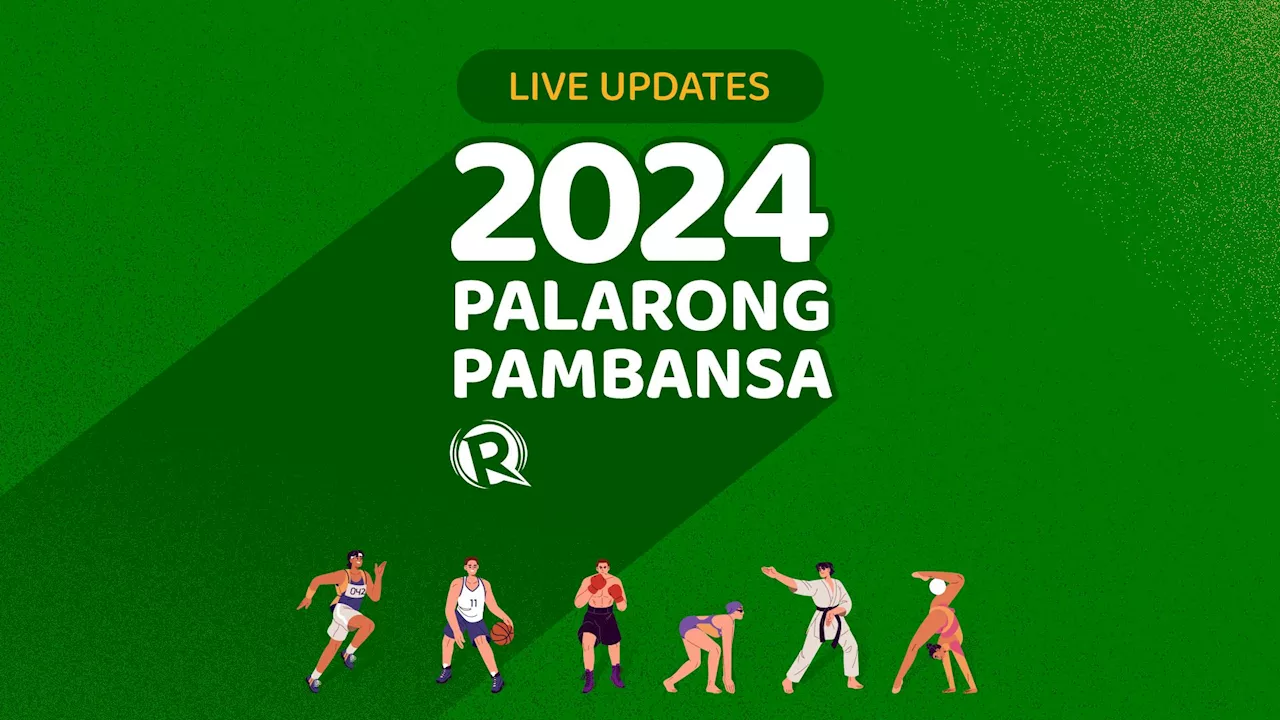 Palarong Pambansa 2024: Games, results, updates