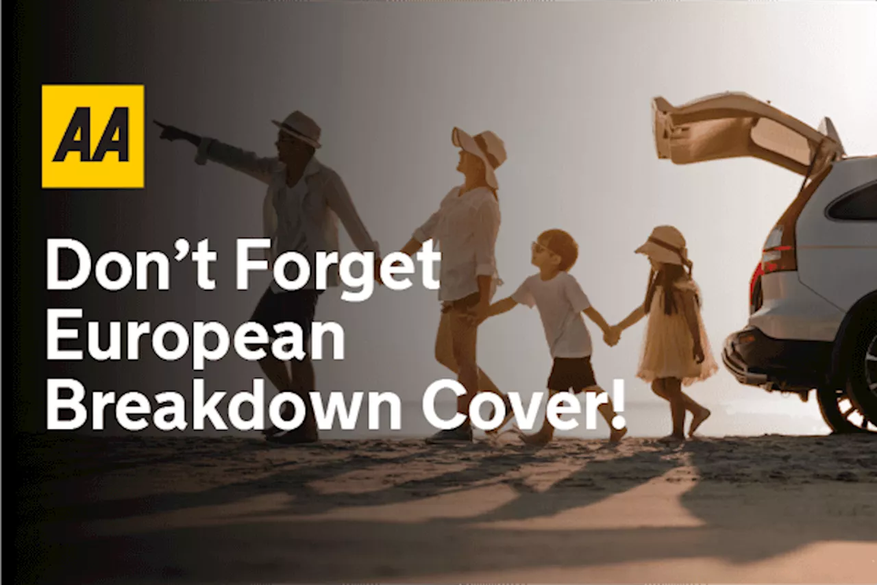 Family Road Trip to Europe? Don’t Forget European Breakdown Cover!