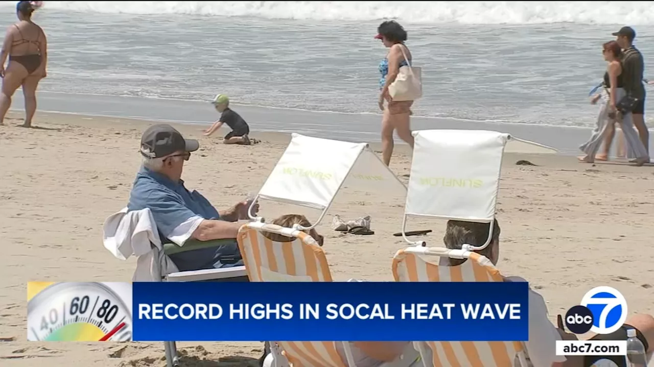 SoCal heat wave: Record highs set in parts of LA County with more hot temps ahead