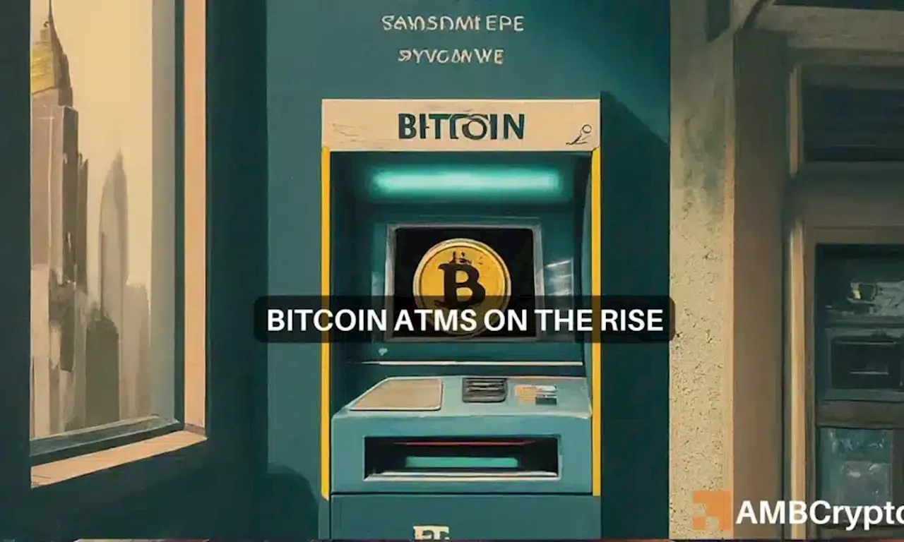 Bitcoin ATMs see a boom: Is this the catalyst BTC’s price needs?