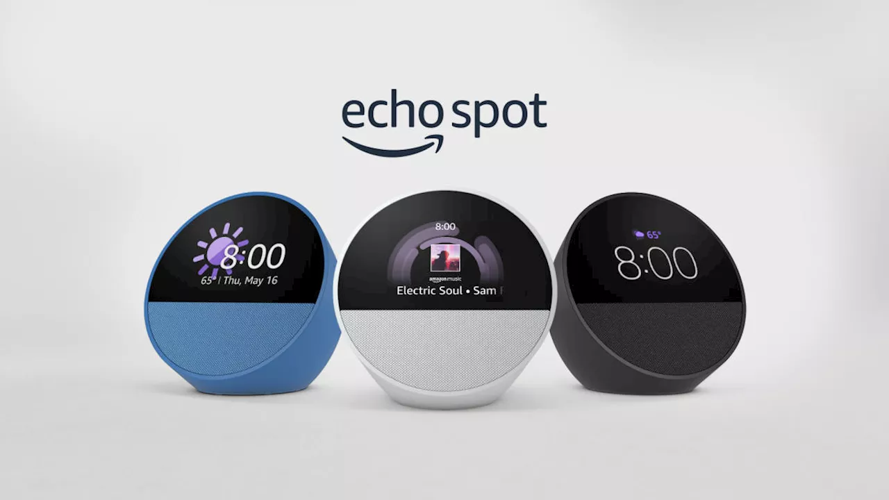 Amazon unearths the Echo Spot from the dustbin of its product line