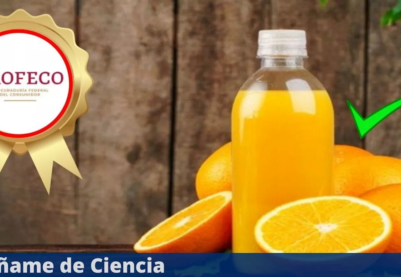 Bueno y barato: esta es la mejor marca de jugos de naranja, según PROFECO