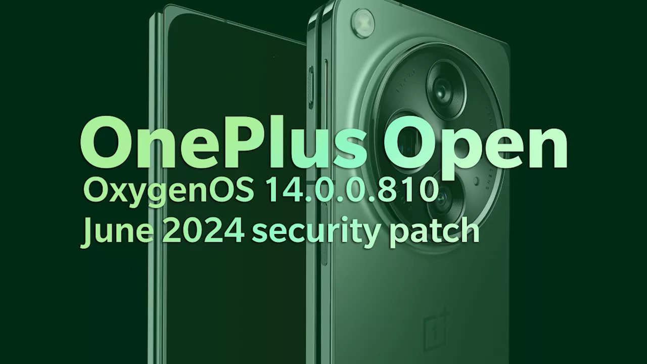 OnePlus Open receives new OxygenOS update with June security patch