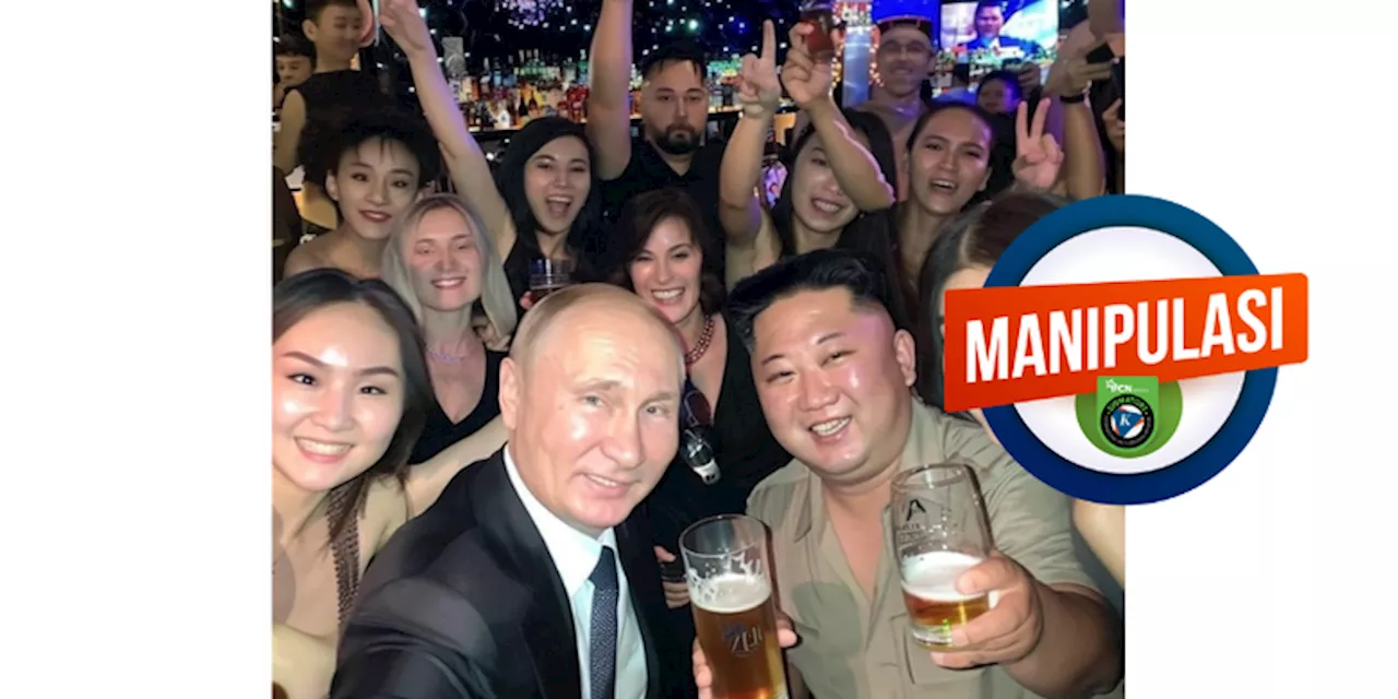 INFOGRAFIK: Foto Manipulasi Putin dan Kim Jong Un di Klub Malam, Cek Faktanya