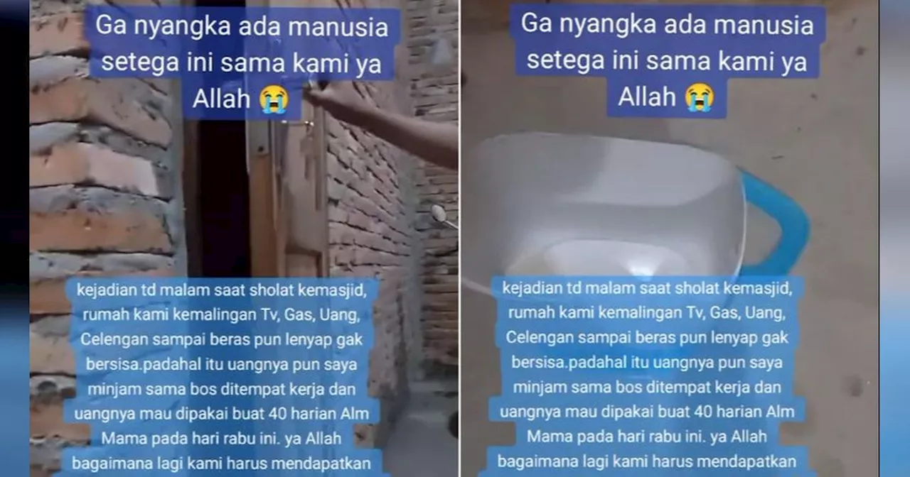 Curhatan Pilu Wanita Kemalingan TV hingga Beras di Rumahnya, Tuai Simpatik Warganet