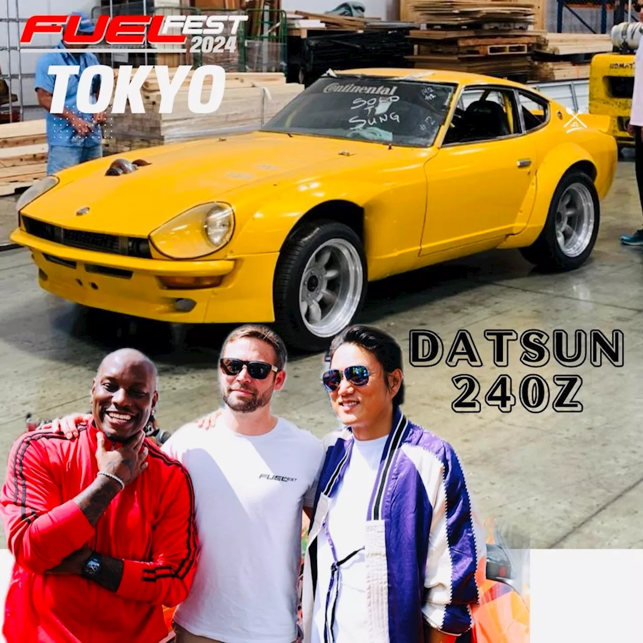 『ワイルド・スピード／ファイヤーブースト』劇用車「DATSUN 240Z」日本上陸 ─ 「FUELFEST JAPAN 2024」で披露、タイリース＆コディ・ウォーカーも来日