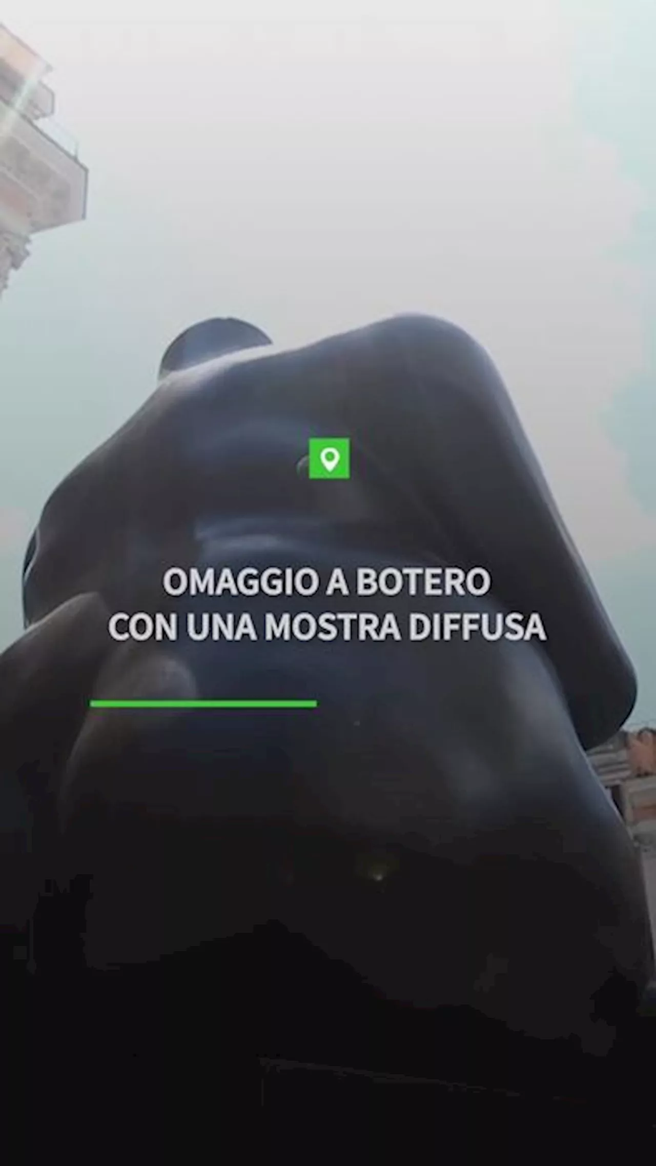 Omaggio a Botero con una mostra diffusa