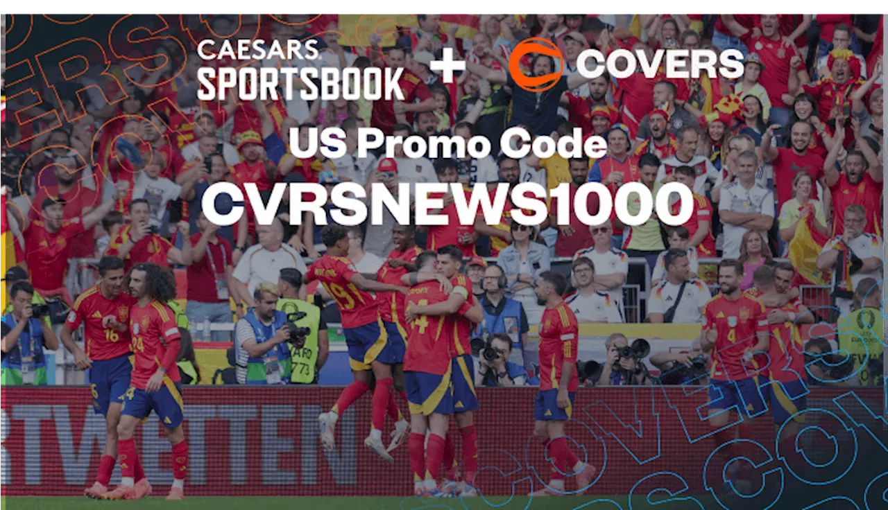 Caesars Promo Code CVRSNEWS1000: Bonus Bet Back for Spain vs France