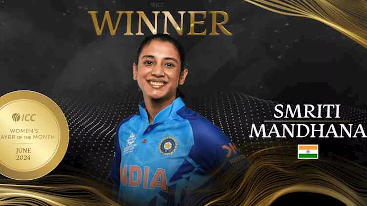 ICC Women's Player of the Month for June crowned