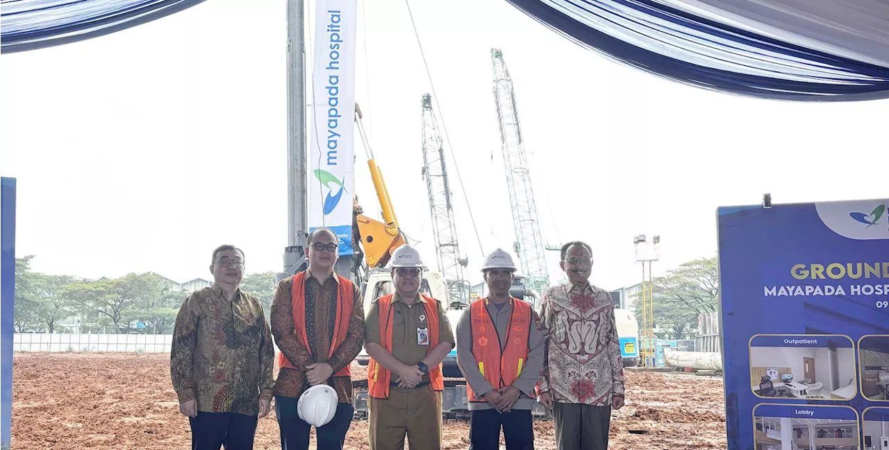 Pembangunan Mayapada Hospital Jakarta Timur Dimulai