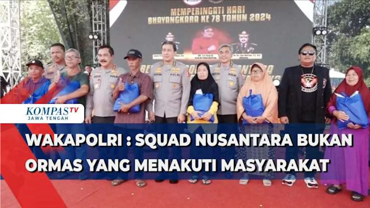 Wakapolri: Squad Nusantara Semarang Bukan Ormas yang Menakuti Masyarakat