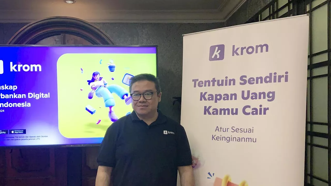 Selain Bunga Deposito Tinggi, Tengok Cara Krom Bank Indonesia Tarik Nasabah Bank Digital