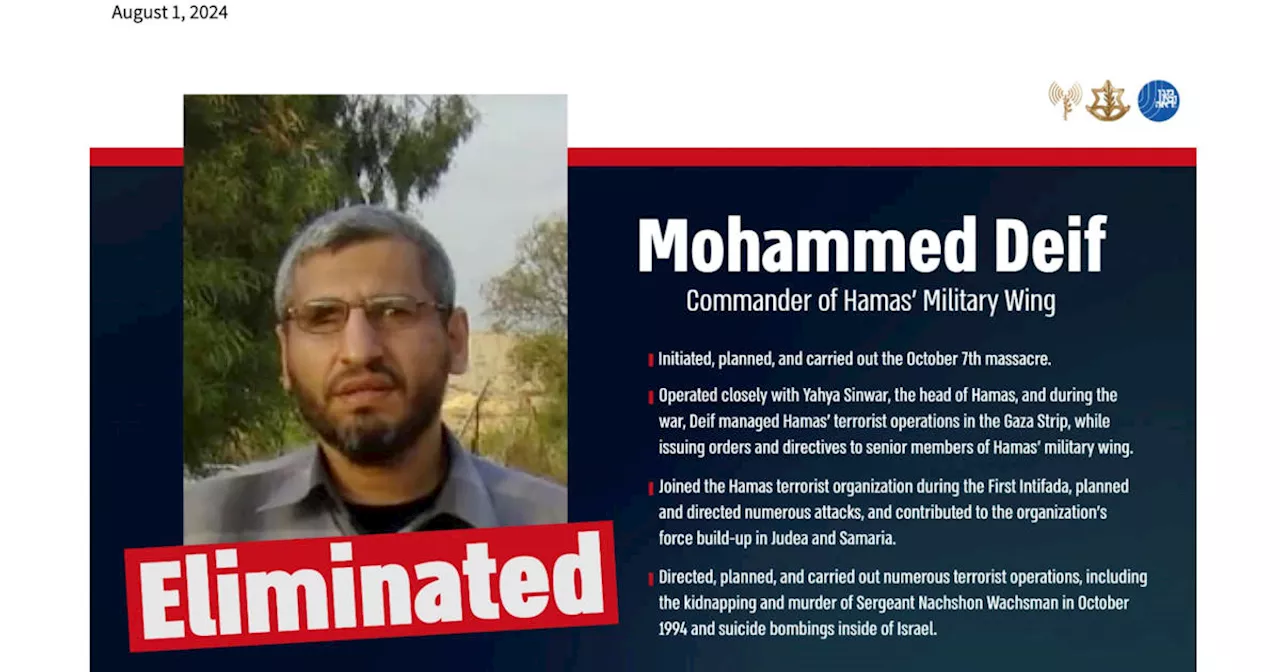 Israel says Hamas military chief Mohammed Deif killed in Gaza before assassinations of Hamas, Hezbollah bosses