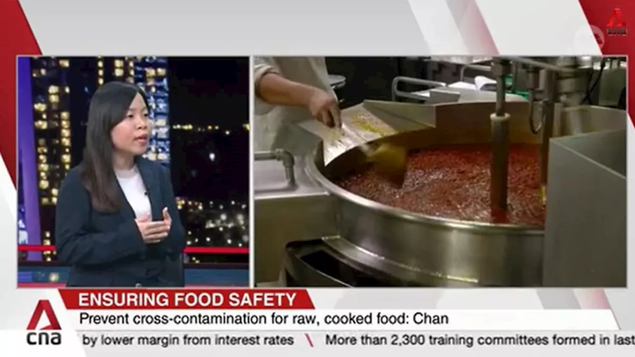 Consultant Chan Fong Ying on improving food safety protocols amid spate of mass poisoning cases