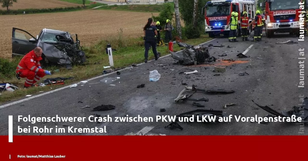 Folgenschwerer Crash zwischen PKW und LKW auf Voralpenstraße bei Rohr im Kremstal