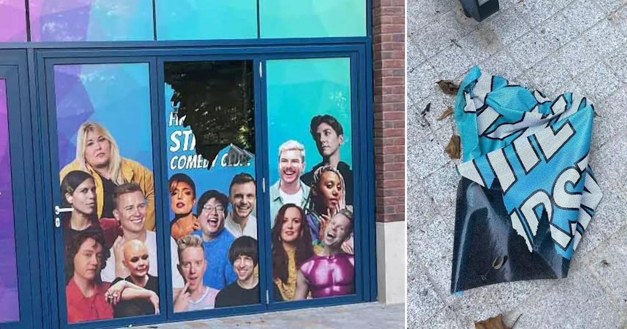 Homophobic vandals tear down advert for UK's first LGBTQ+ comedy club