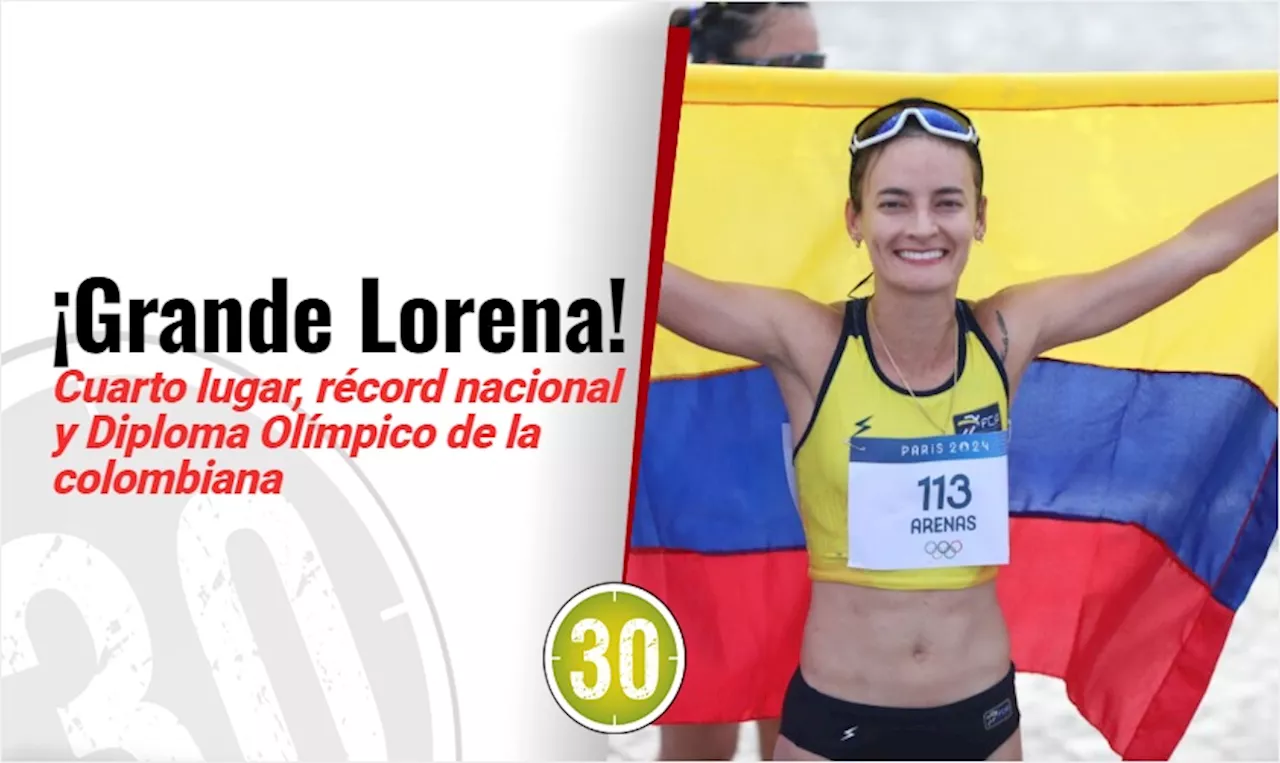 Lorena Arenas brilló en París: Cuarto lugar, récord nacional y Diploma Olímpico