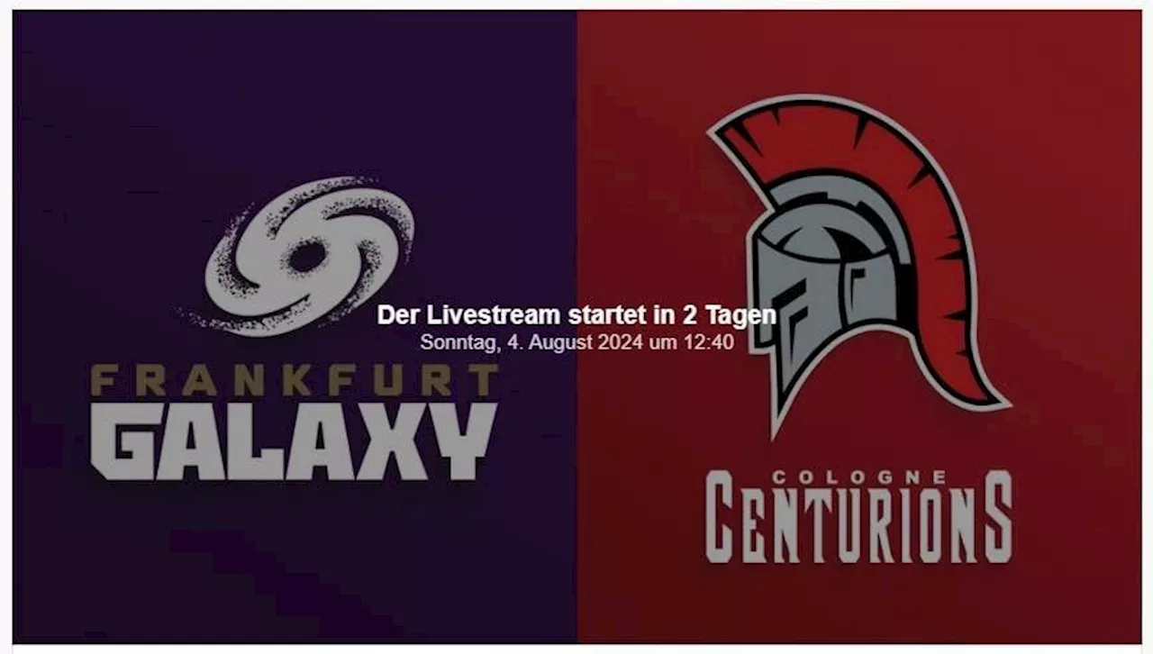 European League of Football Livestream: Cologne Centurions gegen Frankfurt Galaxy