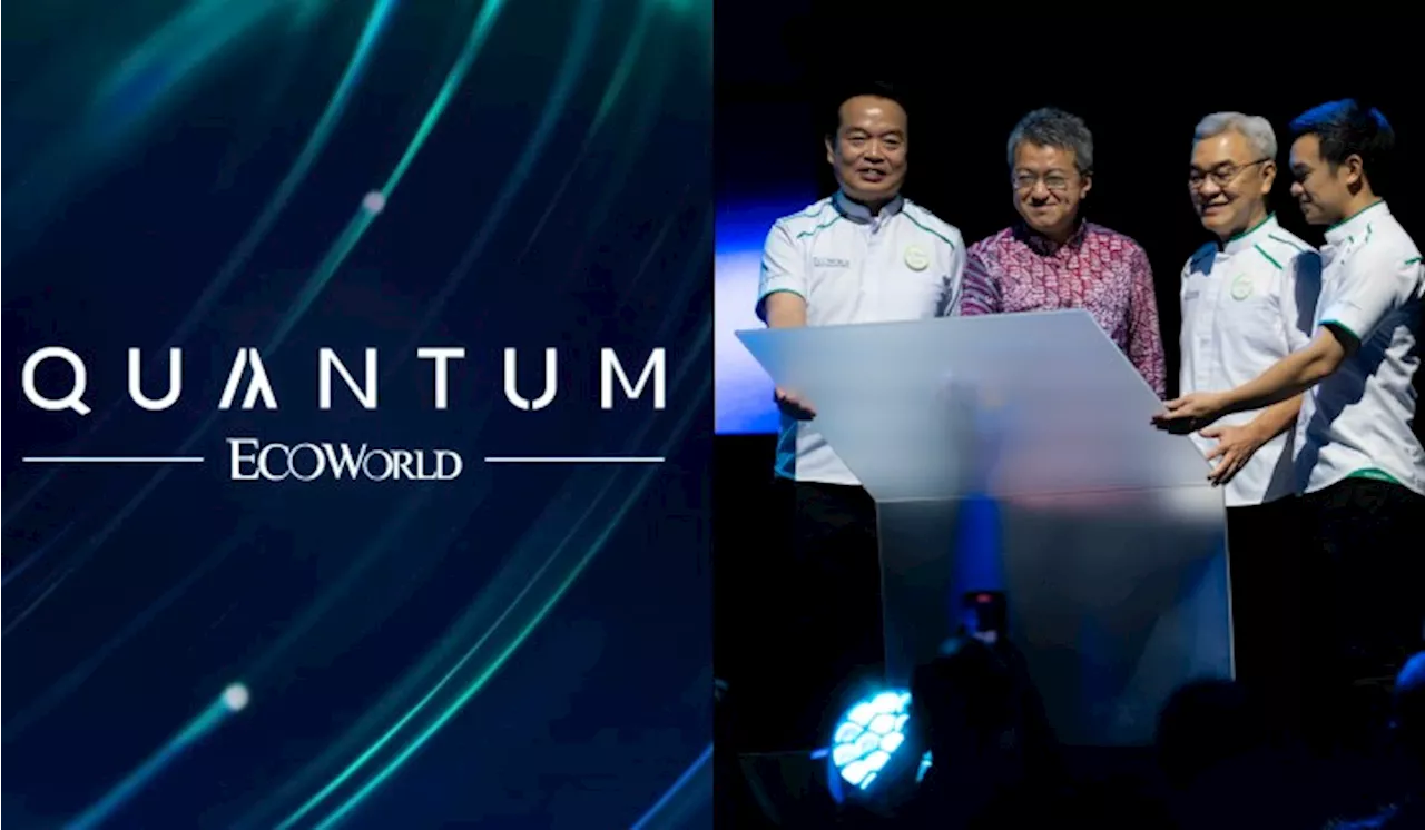 EcoWorld Launches QUANTUM: A New Era In Digital And High-Tech Industrial Development