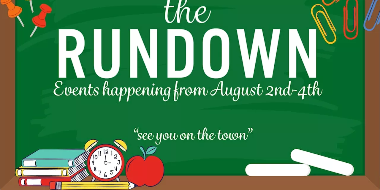 The Rundown: Back-to-School edition