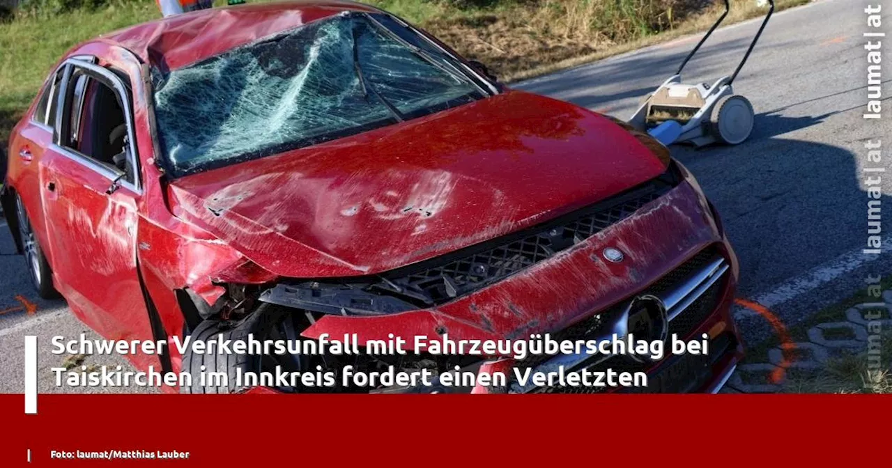 Schwerer Verkehrsunfall mit Fahrzeugüberschlag bei Taiskirchen im Innkreis fordert einen Verletzten