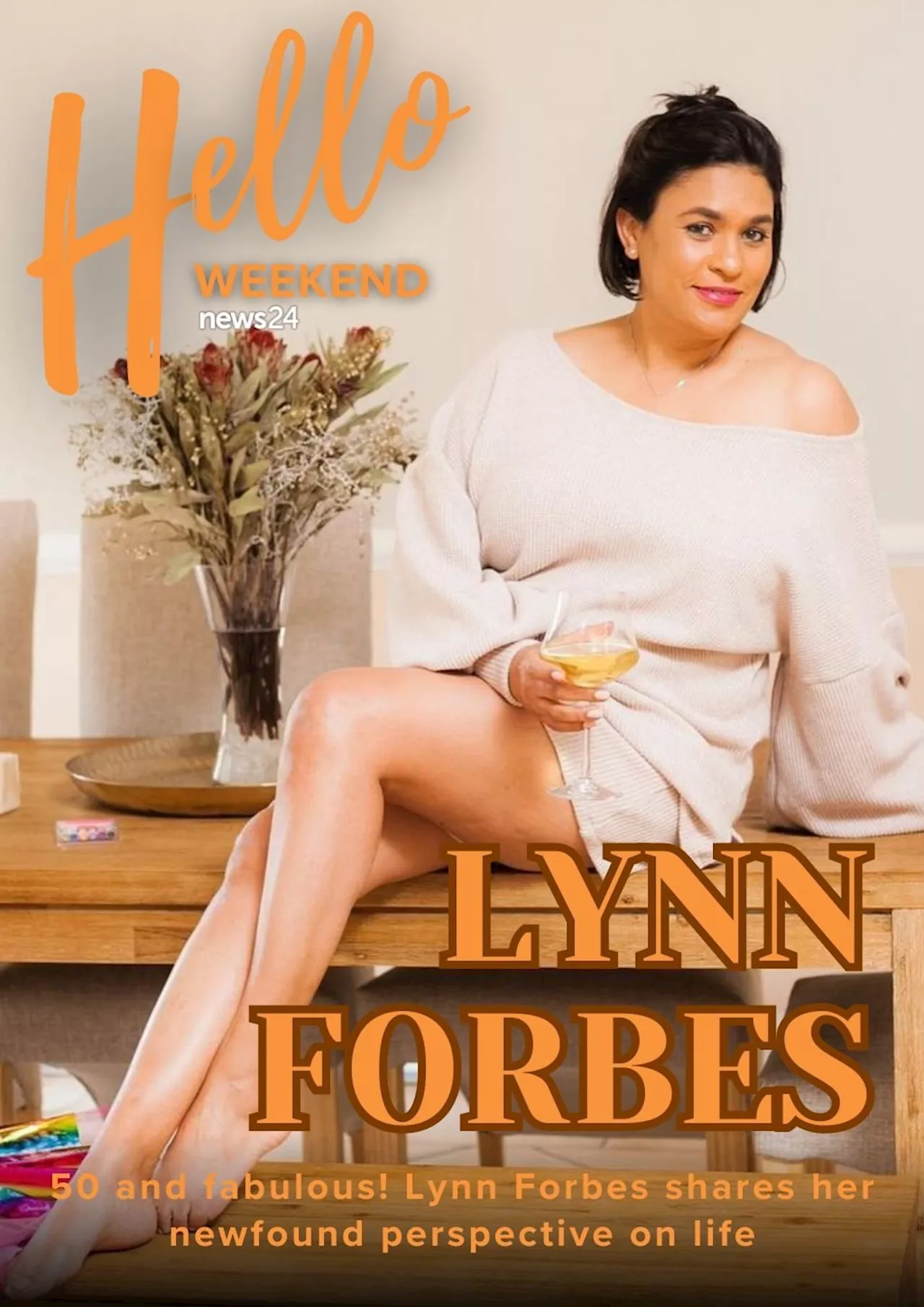 Life lessons after 50: Lynn Forbes shares her newfound perspective on life