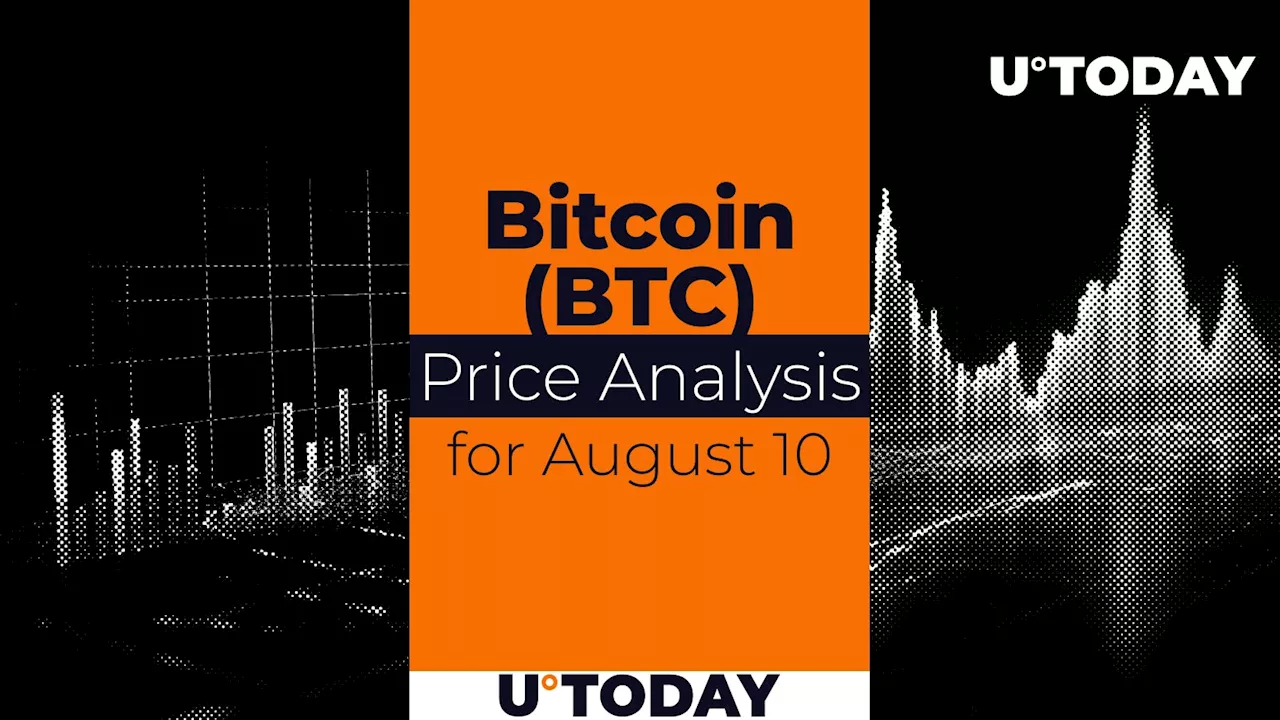 Bitcoin (BTC) Prediction for August 10